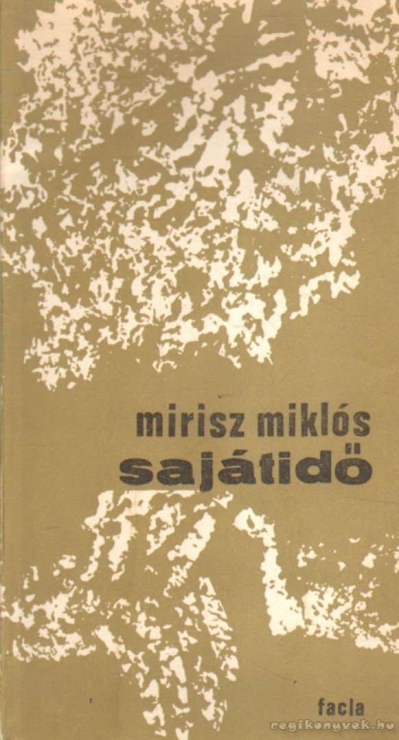 Mirisz Miklós - Sajátidő [antikvár]
