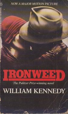 KENNEDY, WILLIAM - Ironweed [antikvár]