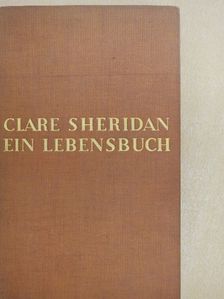 Clare Sheridan - Ich meine Kinder und die Grossmächte der Welt [antikvár]
