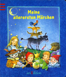 Ingrid Uebe - Meine allersten Marchen [antikvár]