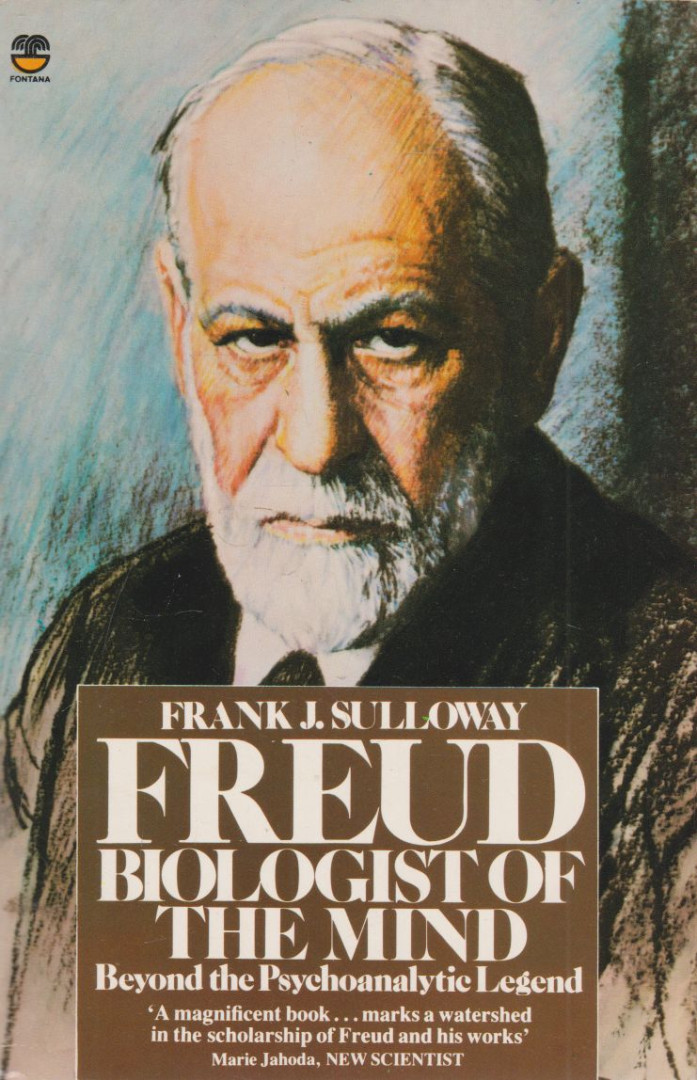 Freud, Biologist of the Mind [antikvár]