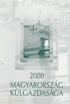 magyarország külgazdasága 2000 [antikvár]