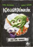 Daniel Bleckmann-Thomas Hussung - Koboldkrónikák - Köztünk járnak!