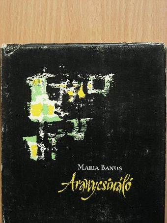 Maria Banus - Aranycsináló [antikvár]