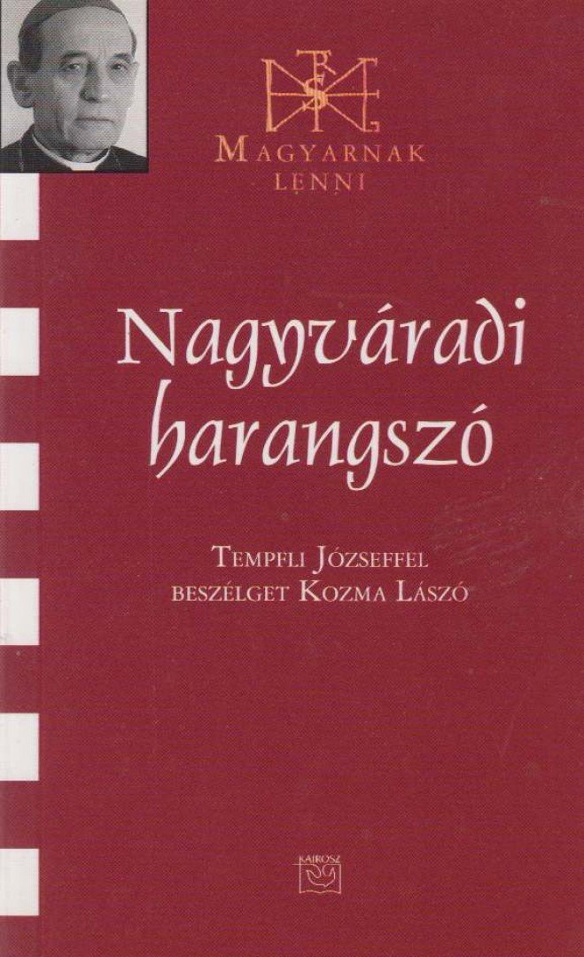 KOZMA LÁSZLÓ - Nagyváradi harangszó [antikvár]