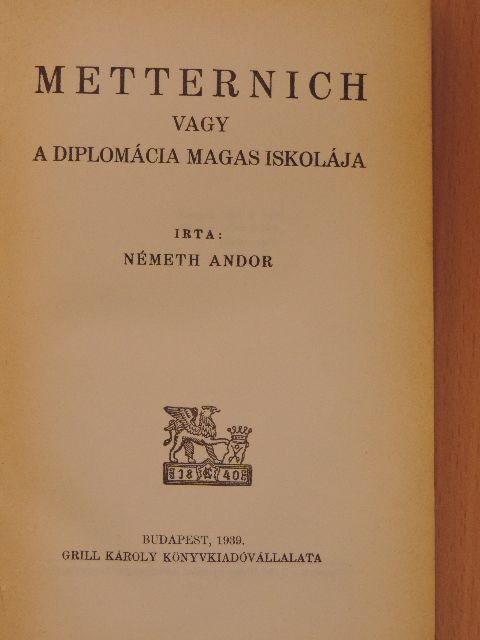Németh Andor - Metternich [antikvár]