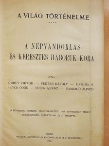 Duruy Viktor - A népvándorlás és keresztes háboruk kora [antikvár]