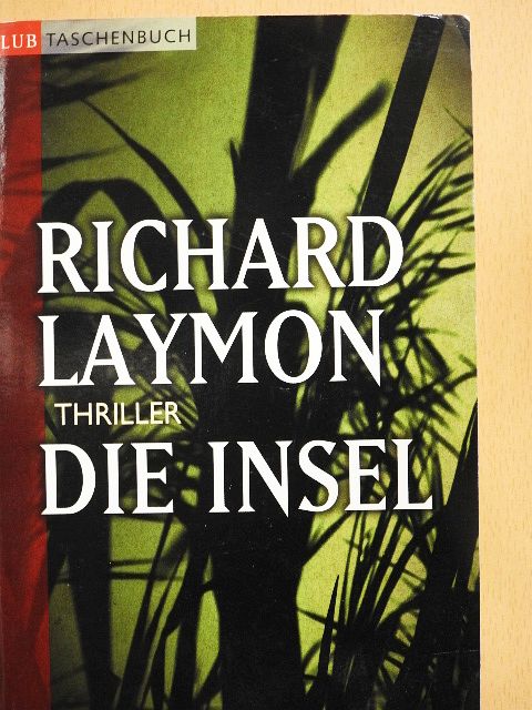 Richard Laymon - Die Insel [antikvár]