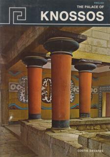 Costis Davaras - The Palace of Knossos [antikvár]