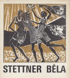B. SUPKA MAGDOLNA - Stettner Béla [antikvár]