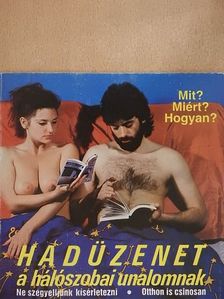 Czeglédi Katalin - Hadüzenet a hálószobai unalomnak [antikvár]