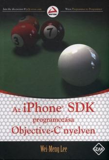 Az IPhone SDK programozása Objective-C nyelven [antikvár]