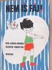Kádár András - Nem is fáj! [antikvár]
