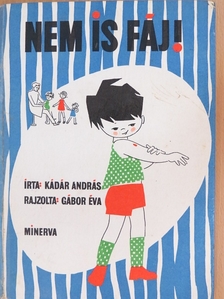 Kádár András - Nem is fáj! [antikvár]