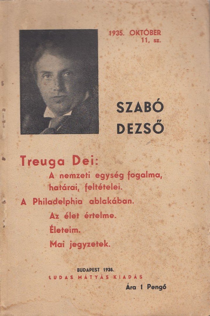 Szabó Dezső - Treuga Dei: A nemzeti egység fogalma, határai, feltételei [antikvár]