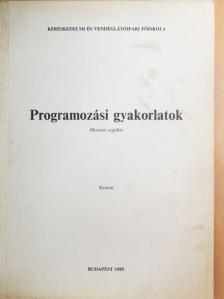 Ligeti Mária - Programozási gyakorlatok [antikvár]