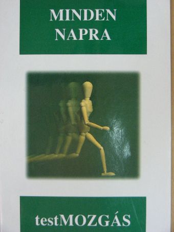 Monspart Sarolta - Minden napra testmozgás [antikvár]