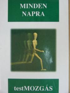 Monspart Sarolta - Minden napra testmozgás [antikvár]