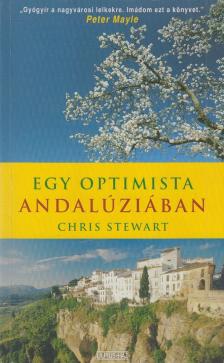 STEWART, CHRIS - Egy optimista Andalúziában [antikvár]