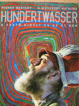 Pierre Restany - Hundertwasser [antikvár]