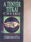 Cheiro - A tenyér titkai/Chiromantia [antikvár]