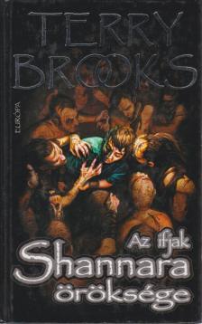 BROOKS, TERRY - Shannara öröksége I. - Az ifjak [antikvár]