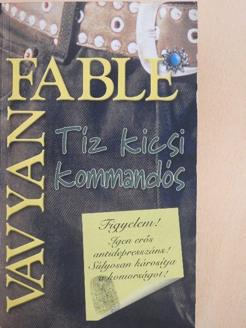 Vavyan Fable - Tíz kicsi kommandós [antikvár]