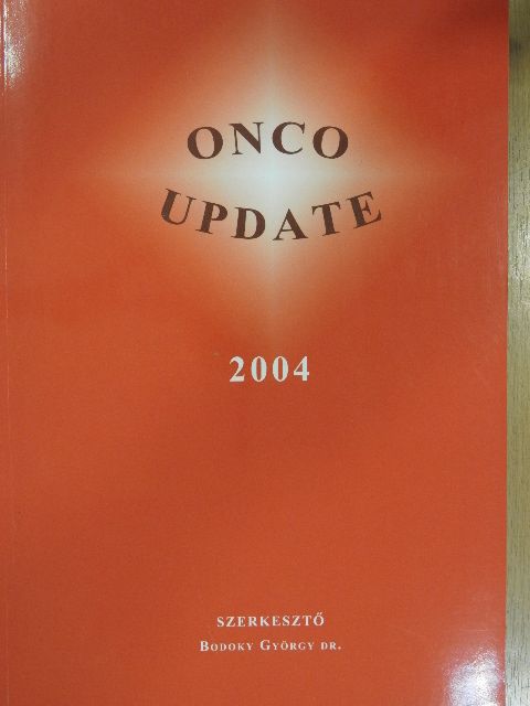 Dr. Bodoky György - Onco Update 2004 [antikvár]