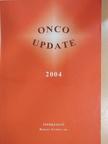 Dr. Bodoky György - Onco Update 2004 [antikvár]