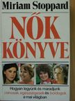 Miriam Stoppard - Nők könyve [antikvár]
