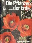 Dietmar Todt - Die Pflanzen der Erde [antikvár]