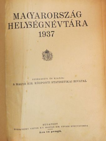 Magyarország helységnévtára 1937 [antikvár]