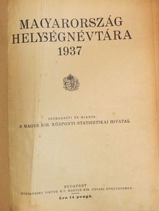Magyarország helységnévtára 1937 [antikvár]