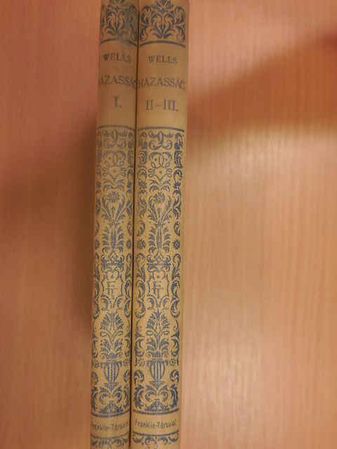 H. G. Wells - Házasság I-III. [antikvár]
