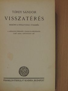 Térey Sándor - Visszatérés [antikvár]