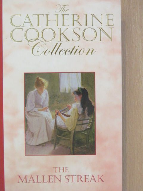 Catherine Cookson - The Mallen Streak [antikvár]