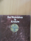 Michal Rozek - Der Waweldom in Kraków [antikvár]