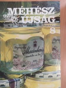 Bede Fazekas Zsolt - Méhészújság 1991. augusztus [antikvár]