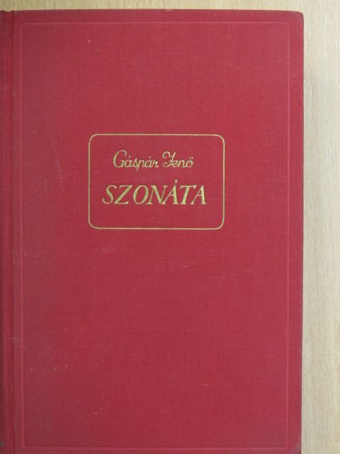 Gáspár Jenő - Szonáta [antikvár]