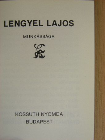 Lengyel Lajos munkássága (minikönyv) [antikvár]