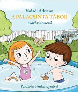 Vadadi Adrienn - A Palacsinta tábor ÜKH 2016