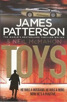 James Patterson - Toys [antikvár]