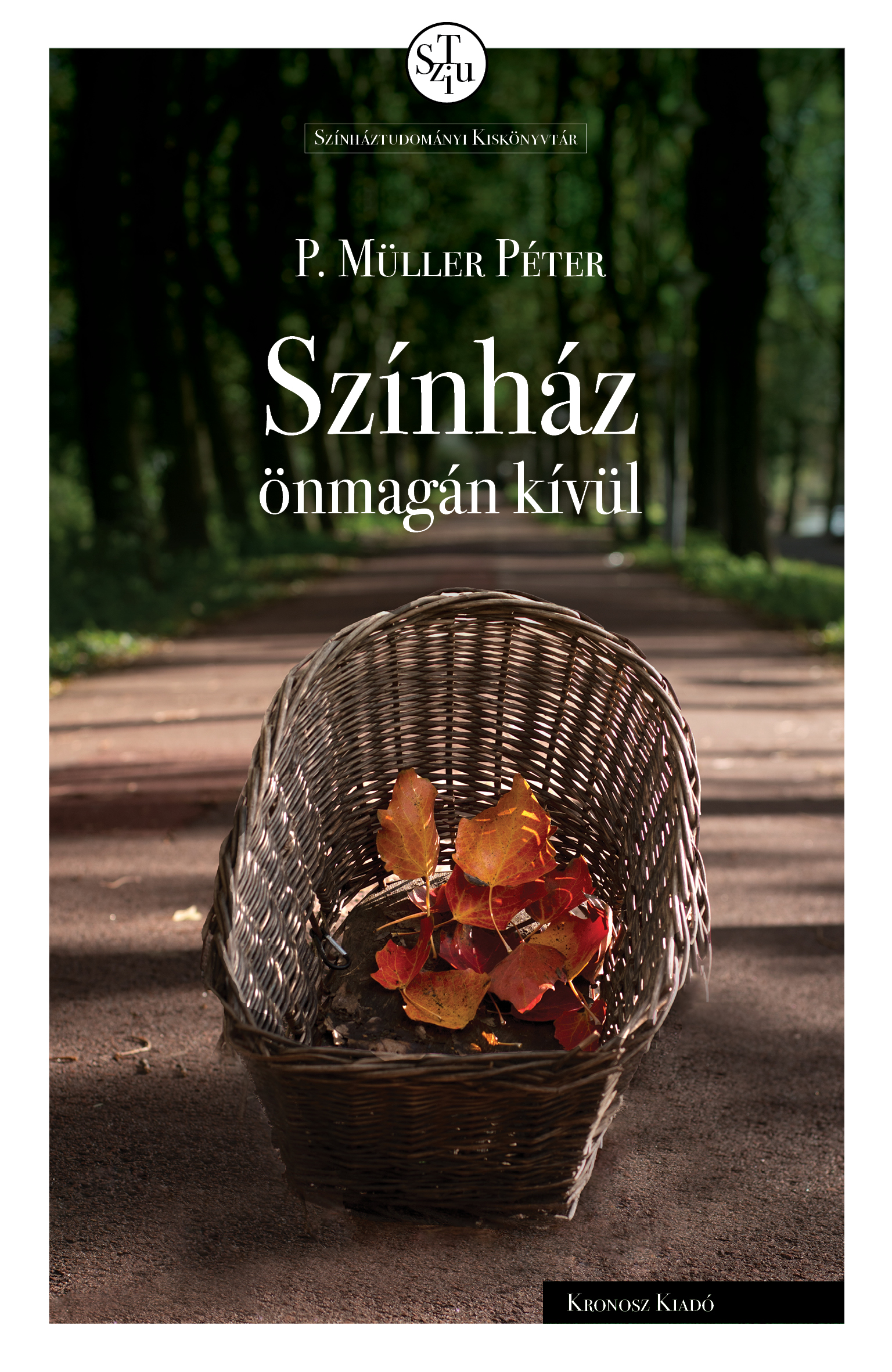 P. Müller Péter - Színház önmagán kívül [eKönyv: pdf]