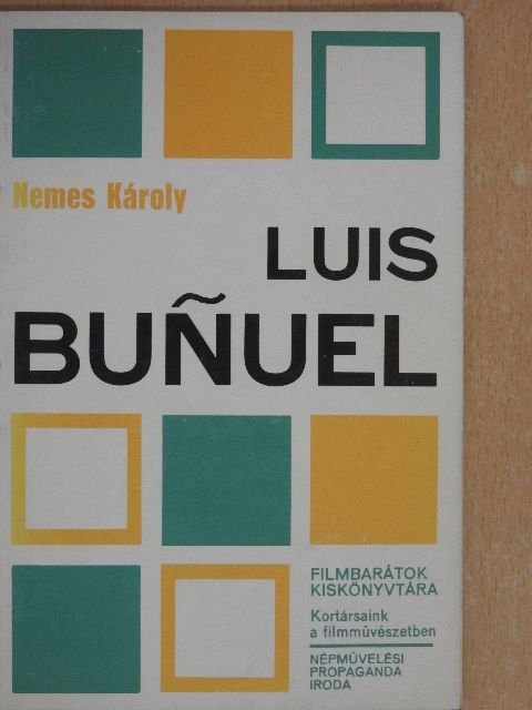 Nemes Károly - Luis Bunuel [antikvár]