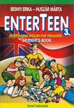Besnyi Erika, Huszár Márta - Enterteen 3. Entertaining english for teenagers Student's Book [antikvár]