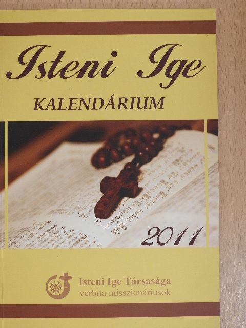 Isteni Ige Kalendárium 2011 [antikvár]
