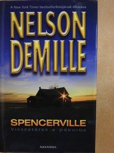 Nelson DeMille - Spencerville [antikvár]