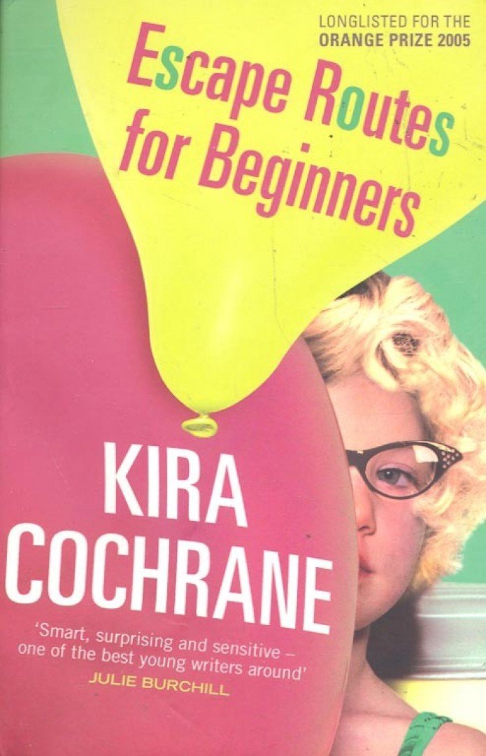 COCHRANE, KIRA - Escape Routes for Beginners [antikvár]