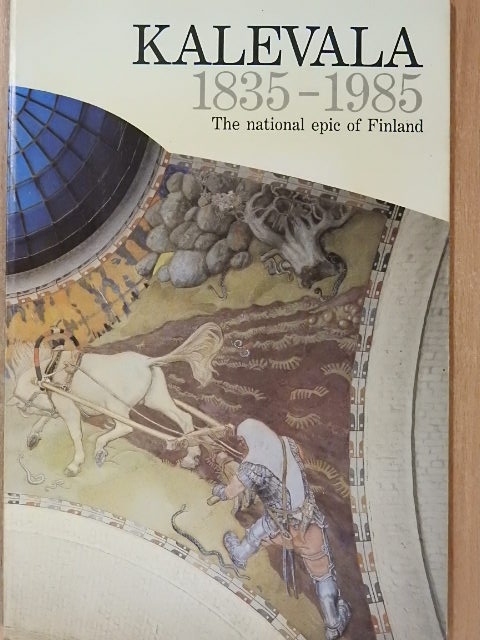 Anselm Hollo - Kalevala 1835-1985 [antikvár]