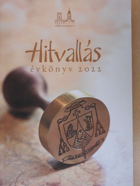 Hitvallás évkönyv 2022 [antikvár]